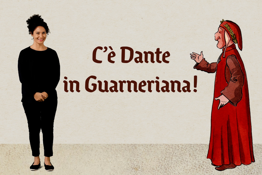 C'è Dante in Guarneriana!